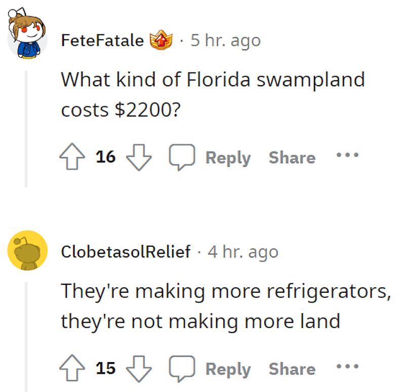 4-hr-ago-theyre-making-more-refrigerators-theyre-not-making-more-land-15-reply-share