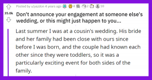 Don't announce your engagement at someone else's wedding, or this might just happen to you...