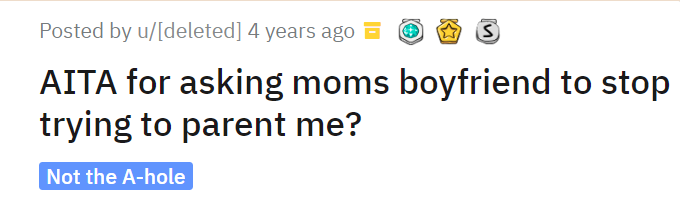 AITA for asking moms boyfriend to stop trying to parent me