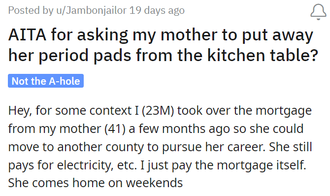AITA for asking my mother to put away her period pads from the kitchen table