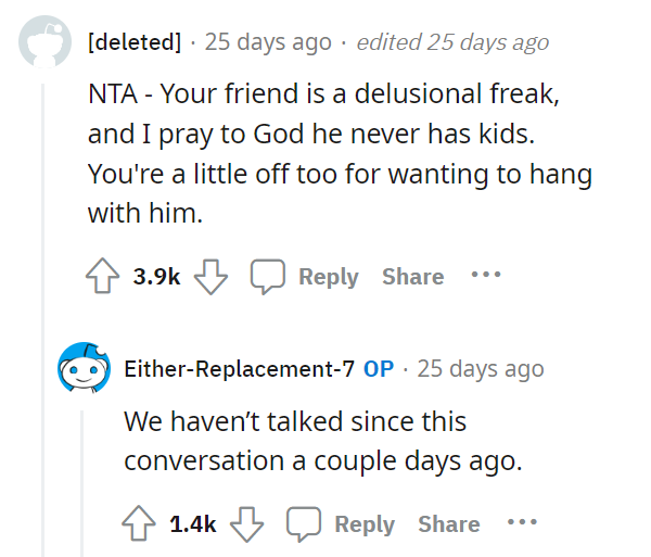 AITA for calling my friend delusional