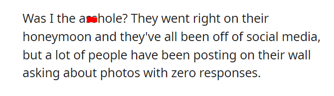 AITA for deleting my friend's wedding photos in front of them
