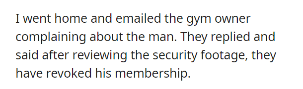 AITA for getting someone banned from the gym over 1 minute of workout