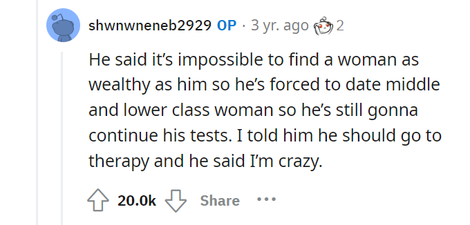 Aita for telling my brother he got exactly what he deserved when he pushed his girlfriend away for being a “gold digger”