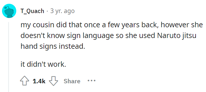 Are you deaf Um.....