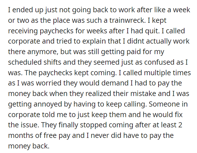 Company Paid Me for Months After I had Quit Since They Didnt Realize I Didnt Work There Anymore