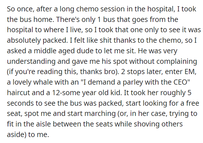 I do not care if you have CaNCeR, my child DESERVES your seat