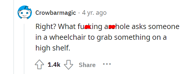 Lady wants wheelchair-bound woman to get something from top shelf