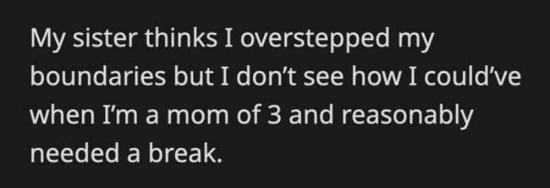 aita for asking my sister to babysit my kids
