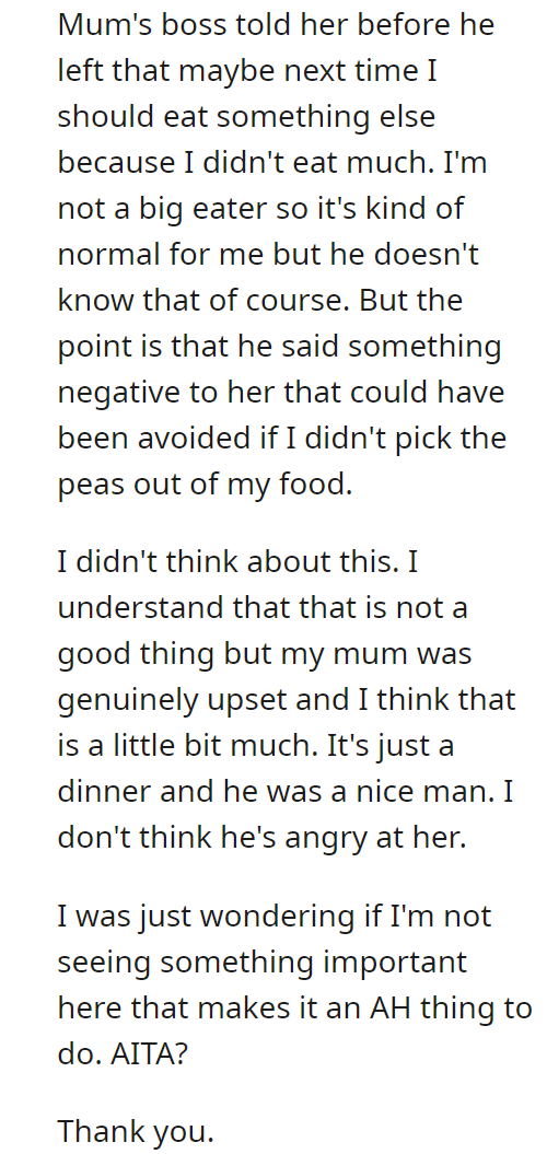 AITA for picking out the peas from my dinner in front of my mum's boss