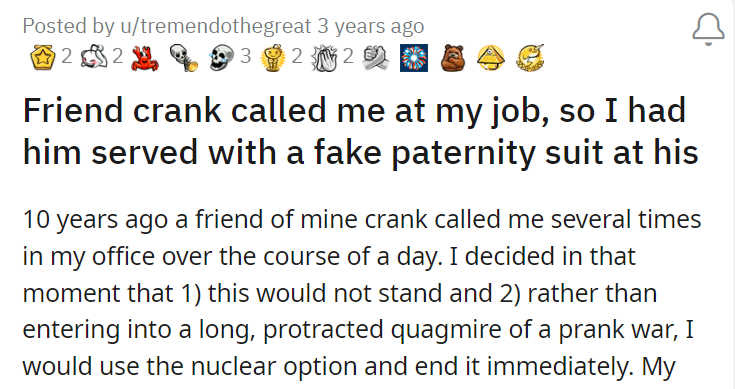 Friend crank called me at my job, so I had him served with a fake paternity suit at his