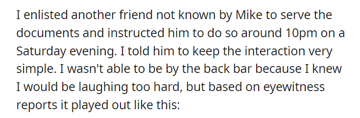 Friend crank called me at my job, so I had him served with a fake paternity suit at his