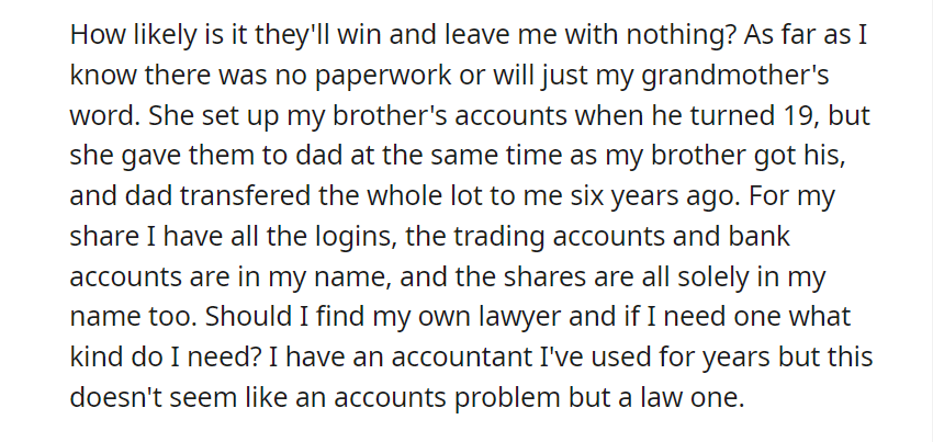 Grandmother gave my brother and me an equal share portfolio each when we were kids. 