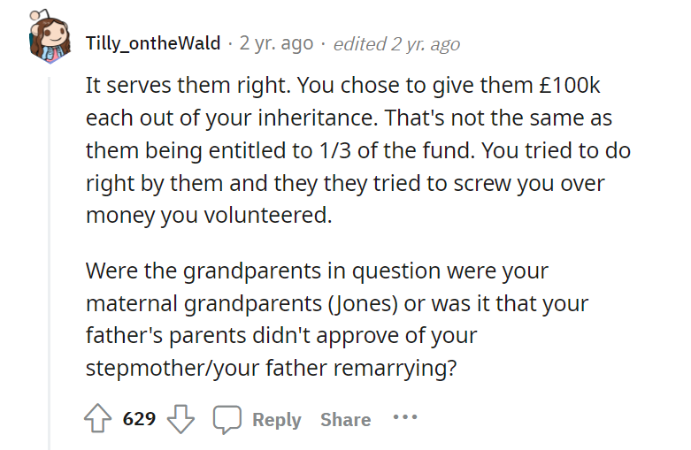 Half brothers threaten to sue me over 16k. It costs them 158k and possibly their parents' marriage.
