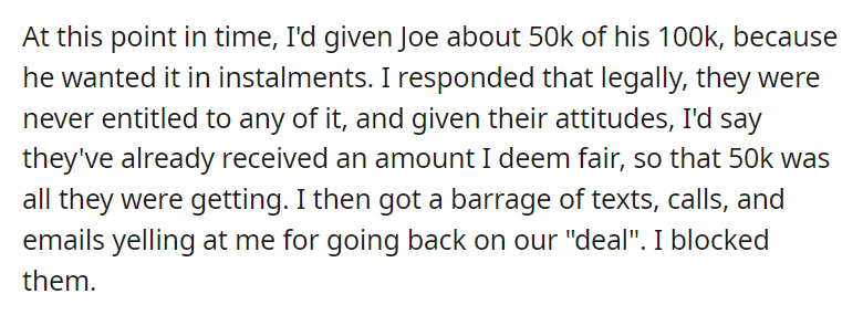 Half brothers threaten to sue me over 16k. It costs them 158k and possibly their parents' marriage.