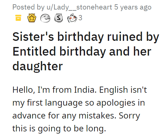 Sister's birthday ruined by Entitled birthday and her daughter 