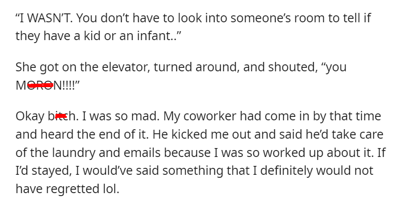 Sold out means sold out, Jennifer. Screaming “you MORON” at me in front of a lobby full of people and then calling corporate doesn’t change that.