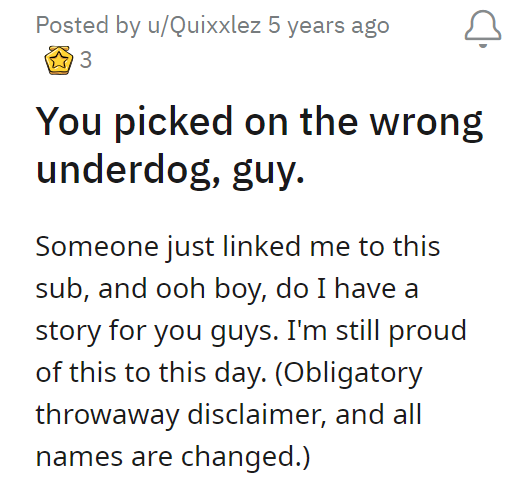 You picked on the wrong underdog, guy.