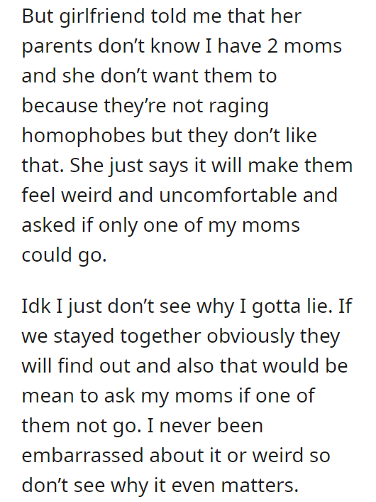 AITA for not wanting to hide that my moms are gay to my girlfriend’s parents