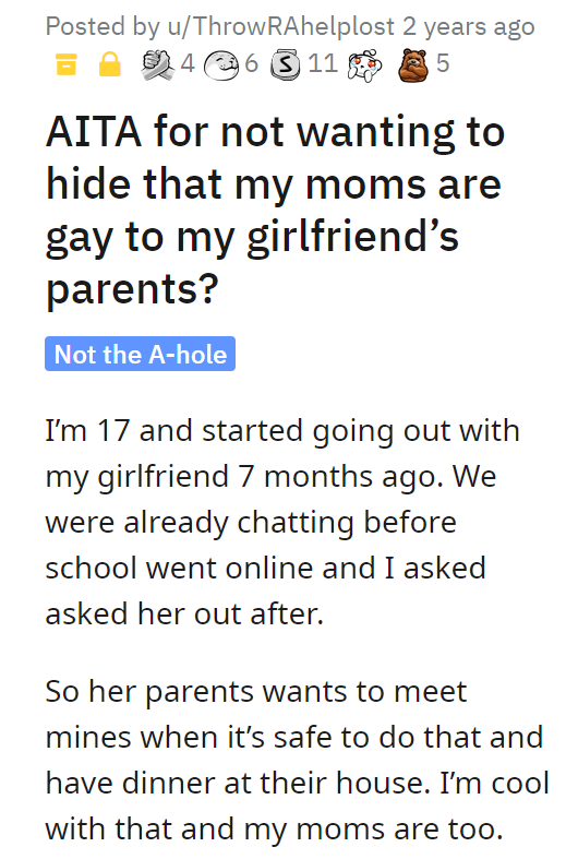 AITA for not wanting to hide that my moms are gay to my girlfriend’s parents