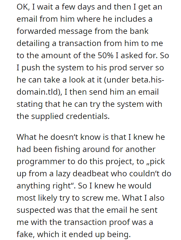 Client tried to screw me by locking me out of my own system.