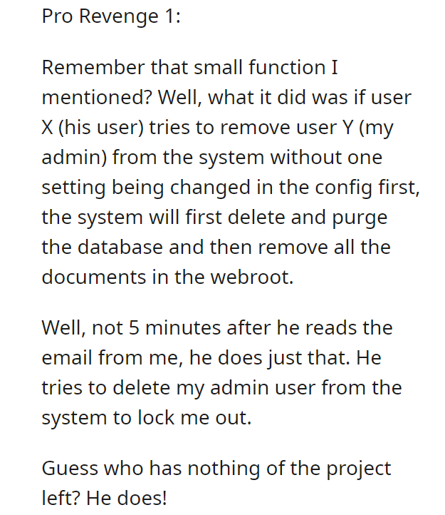 Client tried to screw me by locking me out of my own system.