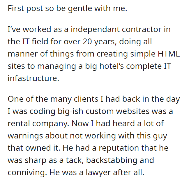 Client tried to screw me by locking me out of my own system.