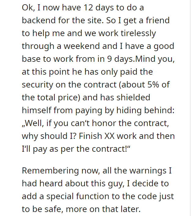 Client tried to screw me by locking me out of my own system.