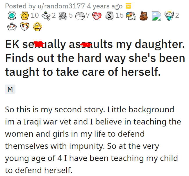 EK sexually assaults my daughter. Finds out the hard way she's been taught to take care of herself.