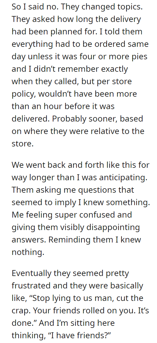 Falsely accused of working with crime syndicate because I delivered them a pizza