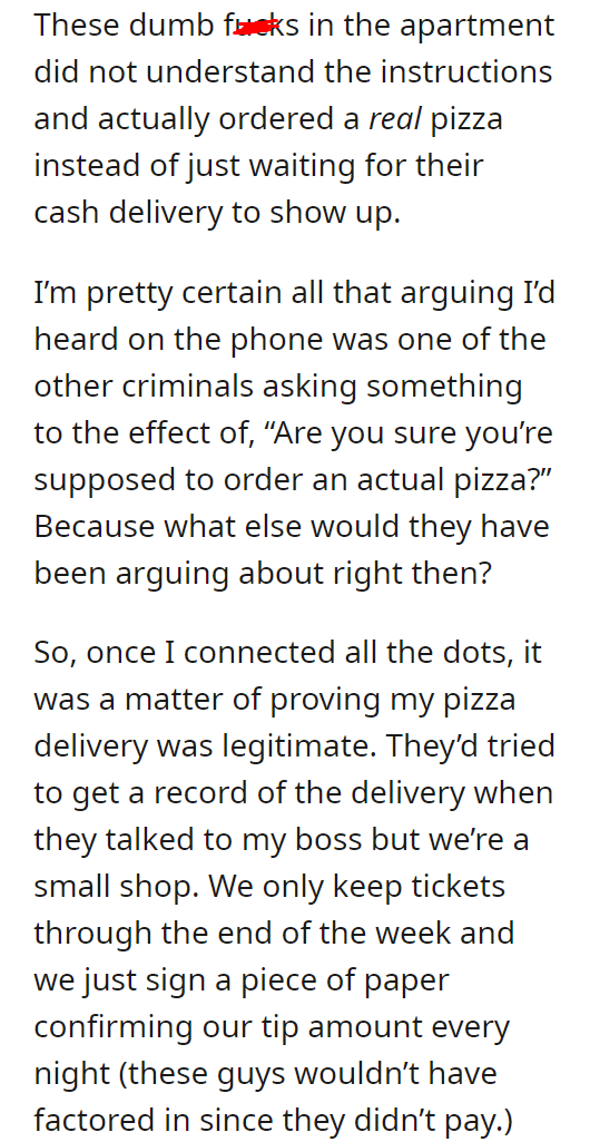 Falsely accused of working with crime syndicate because I delivered them a pizza