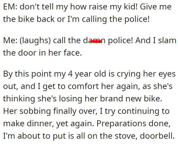 Kid finds a bike in my back yard, mom goes bezerk when I take it back.
