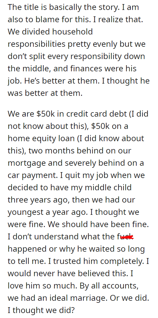 My husband has been lying to me about our finances and we are fucked