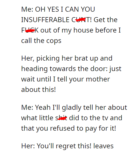 You can't just throw out a stranded pregnant mother and her toddler at 3am in the cold Oh yes I fucking can