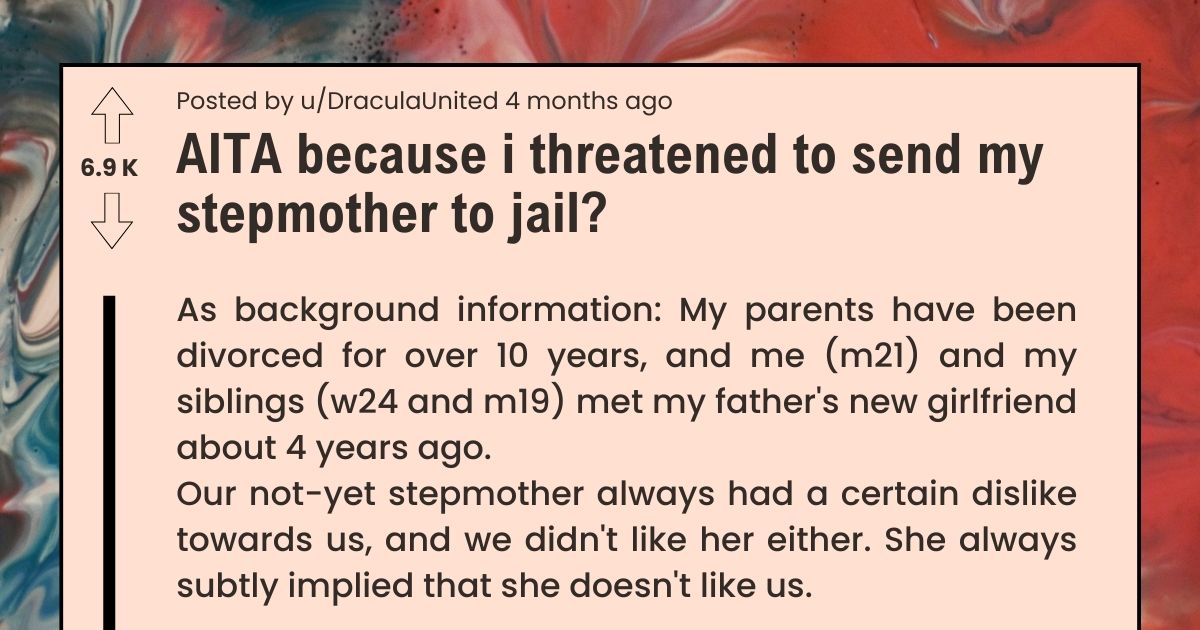 Send Stepmom to Jail