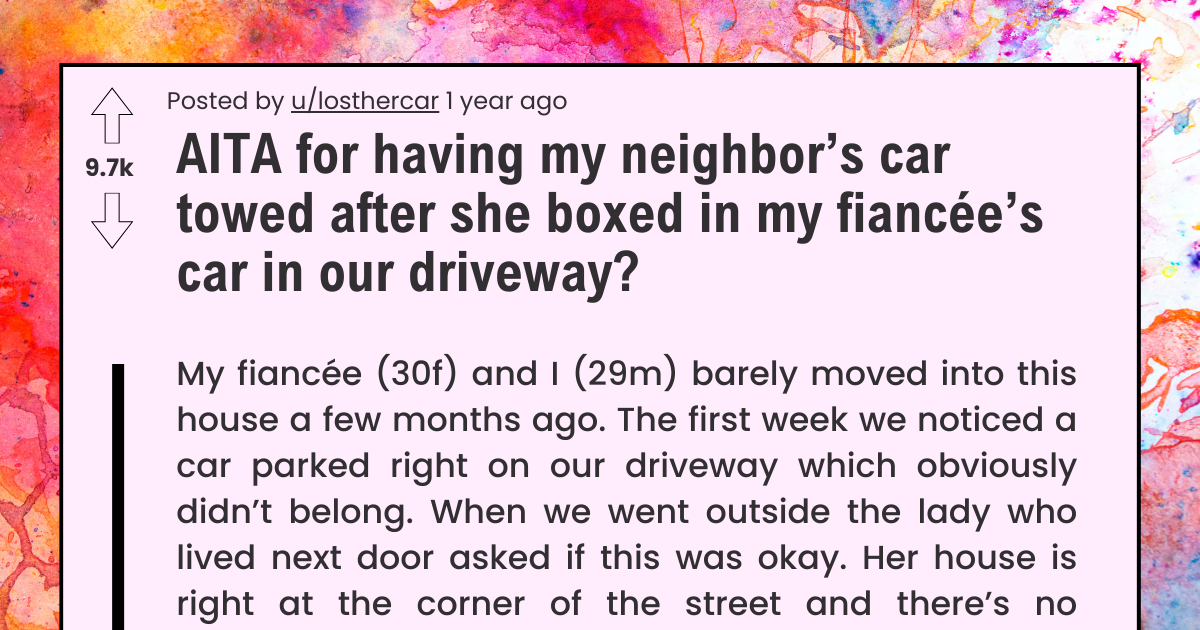 having-my-neighbor's-car-towed